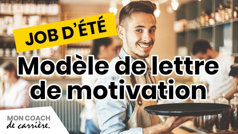 Lettre de motivation pour job d'été - Mon coach de carrière