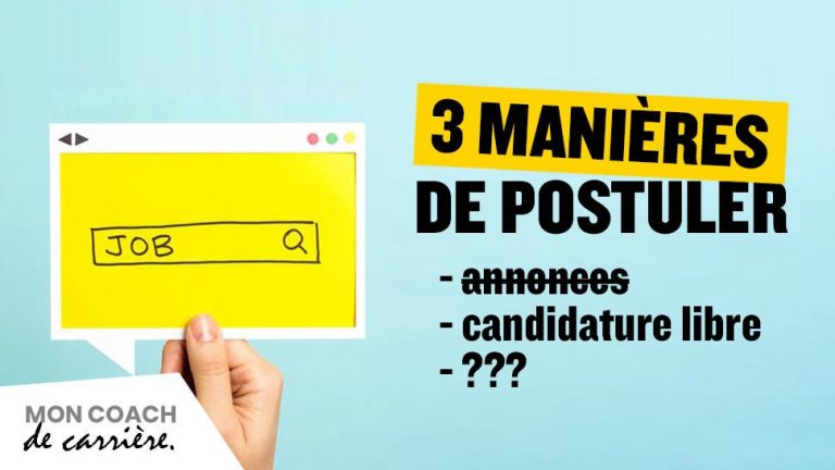 Postuler Trois façons de postuler - Mon coach de carrière